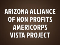 ARIZONA ALLIANCE OF NON PROFITS AMERICORPS VISTA PROJECT
