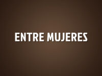 Entre Mujeres