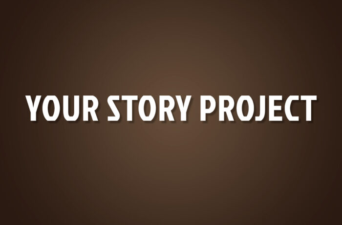 Your Story Project