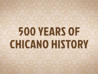 500 Years of Chicano History