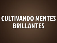 Cultivando Mentes Brillantes