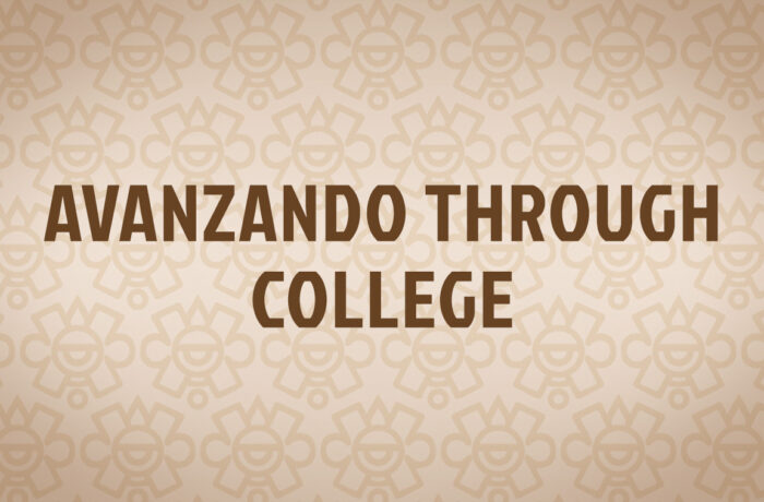 Avanzando Through College