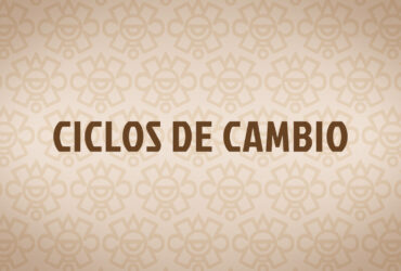 Ciclos de Cambio