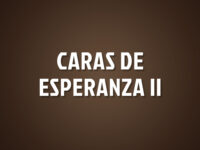 Caras de Esperanza II