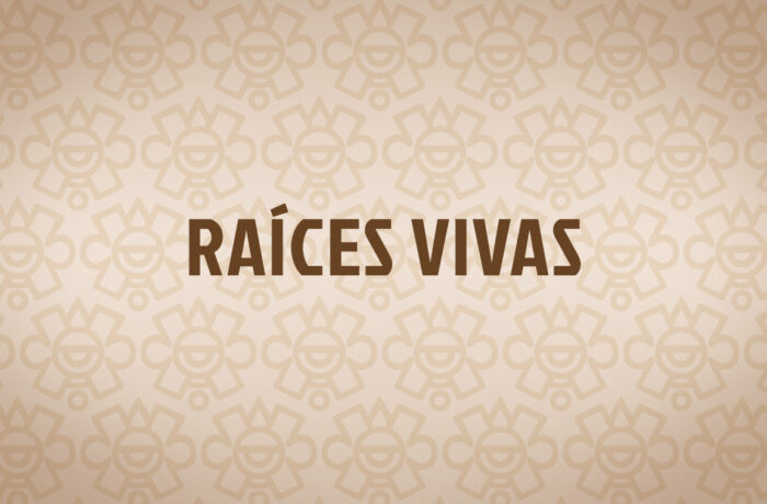 Raíces Vivas