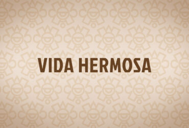 Vida Hermosa
